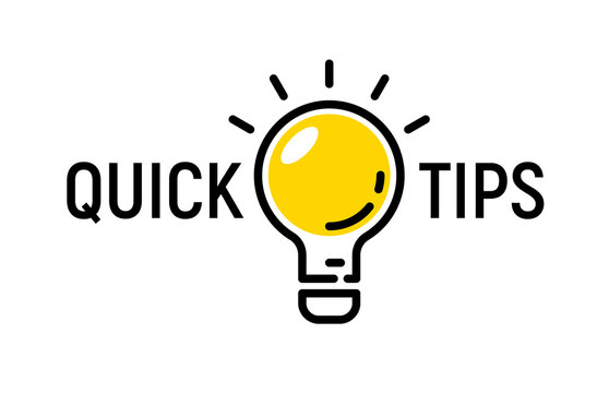 Photo of light bulb with text quick tips